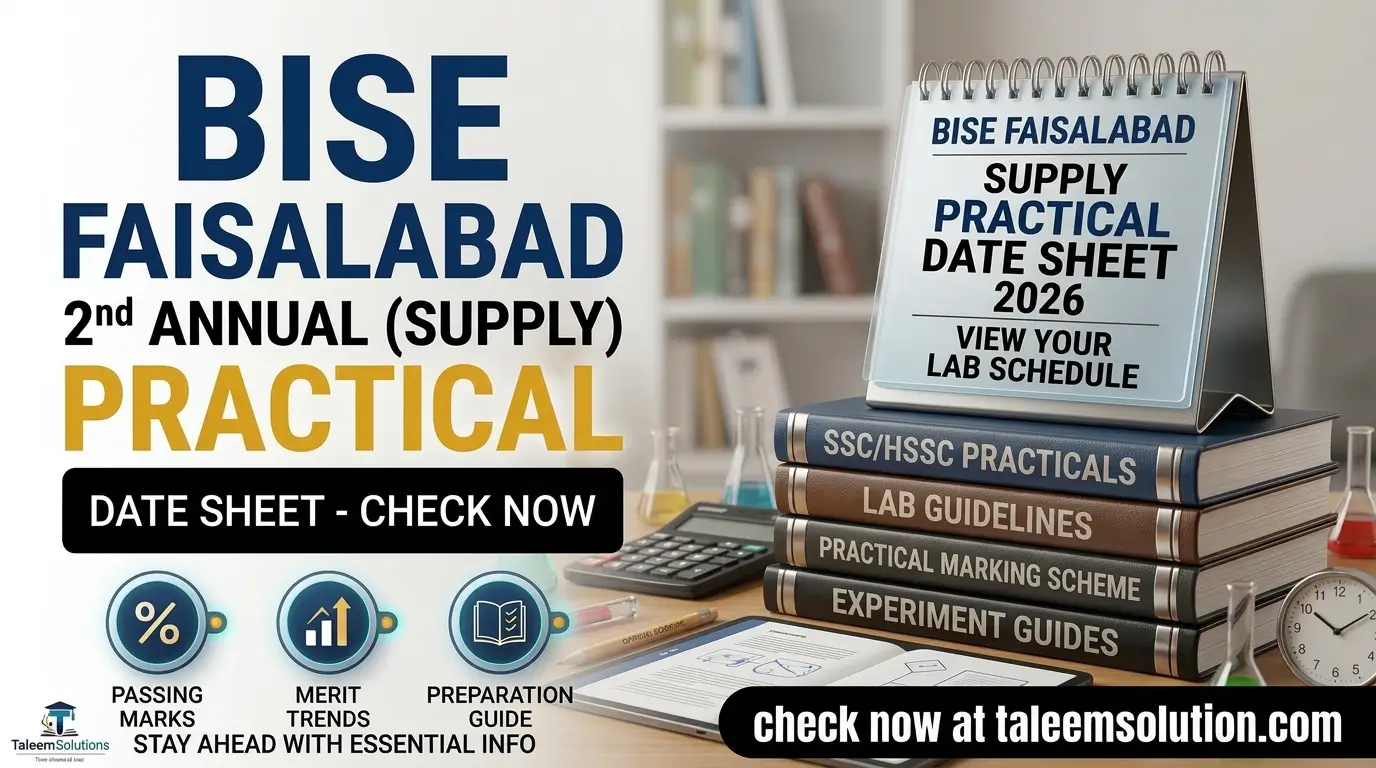 BISE Faisalabad 2nd Annual (Supply) Practical Date Sheet 2026