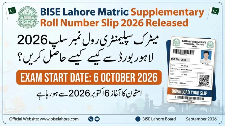 BISE Lahore Matric Supplementary Roll Number Slip 2026 Released