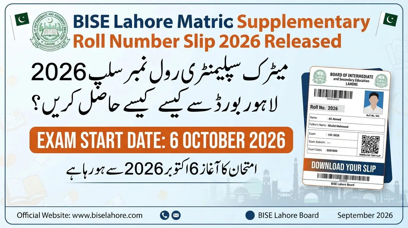 BISE Lahore Matric Supplementary Roll Number Slip 2026 Released